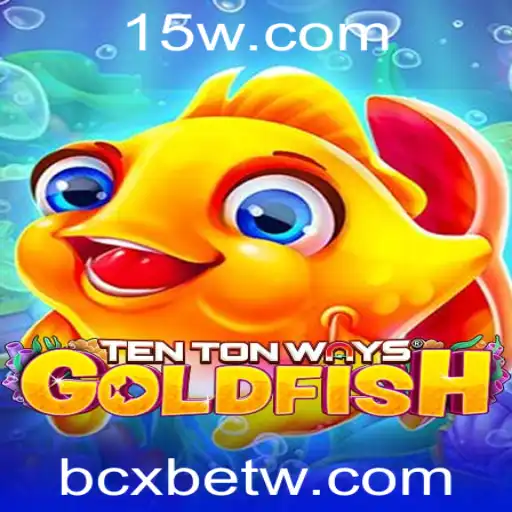 Descubra o Fascinante Mundo do Jogo TenTonWaysGoldfish